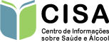 CISA - Centro de Informações sobre Saúde e Álcool CISA - Centro de Informações sobre Saúde e Álcool